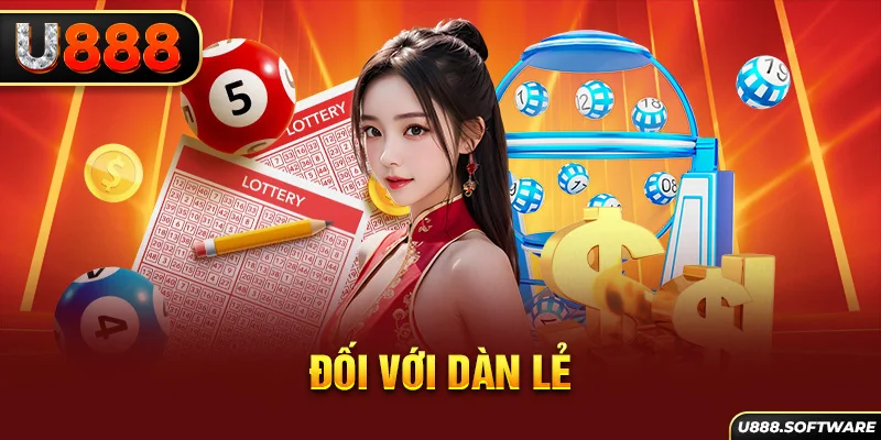 Đối với dàn lẻ