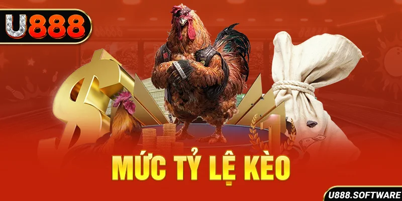 Mức tỷ lệ kèo