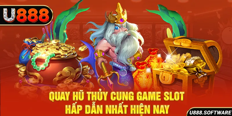 Quay hũ Thủy Cung - game slot hấp dẫn nhất hiện nay